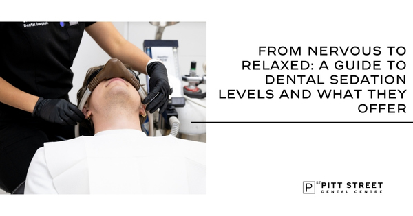 From Nervous to Relaxed: A Guide to Dental Sedation Levels and What They Offer